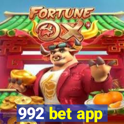 992 bet app